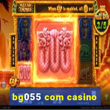 bg055 com casino